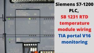 Siemens S71200 PLC, SB 1231 RTD temperature module wiring, TIA portal